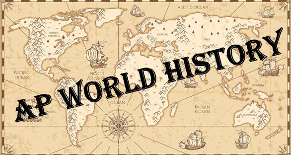 AP WORLD HISTORY - Katey Z